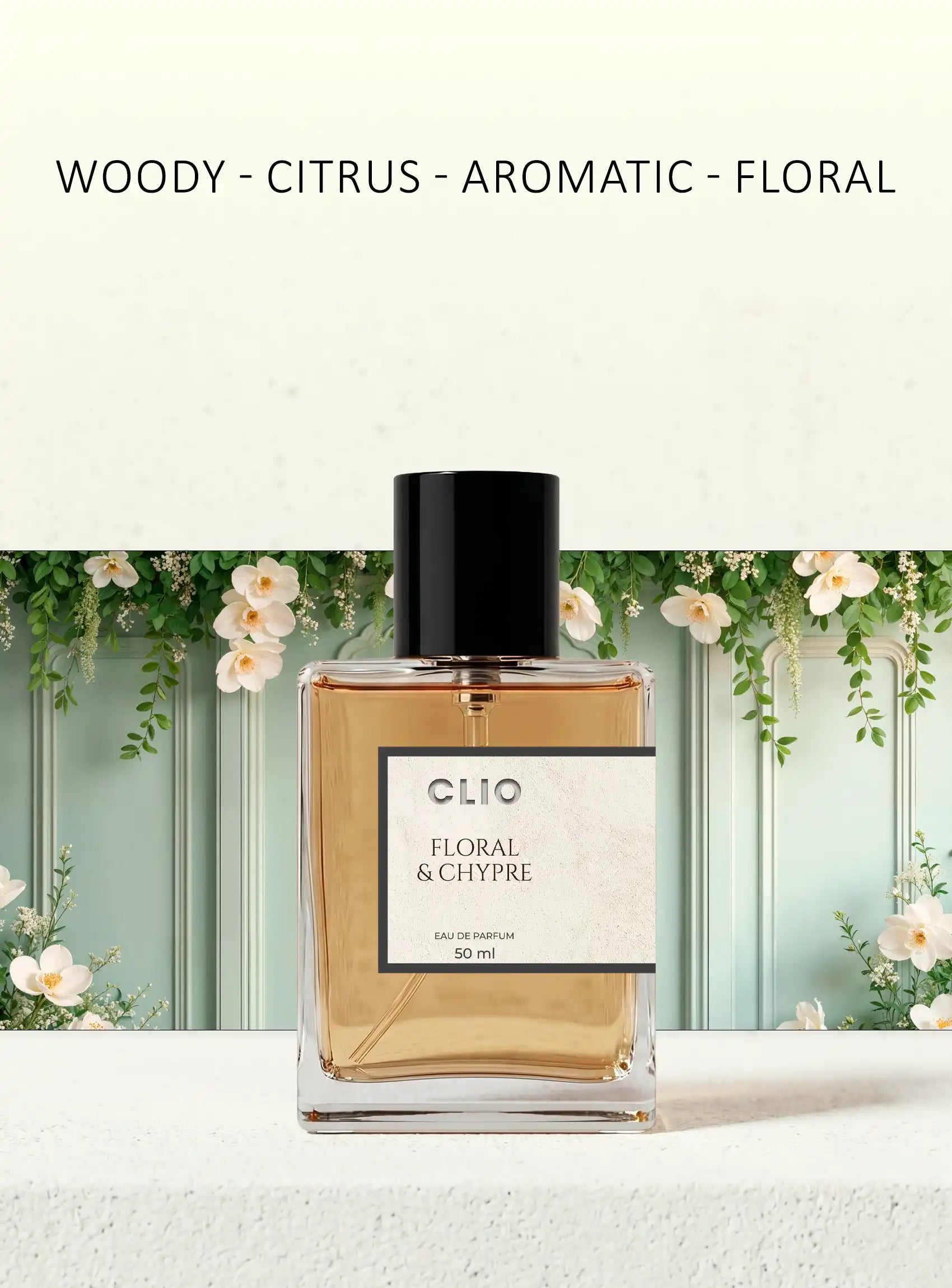FLORAL & CHYPRE